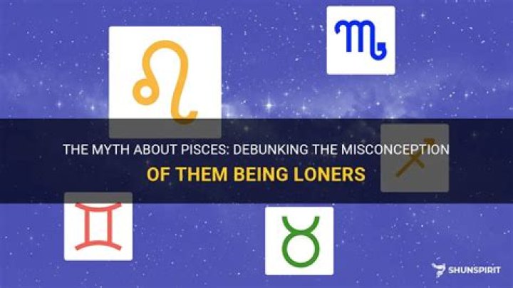 Are Pisces loners?