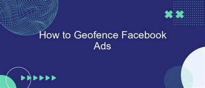 How do I create a geofence on Facebook?
