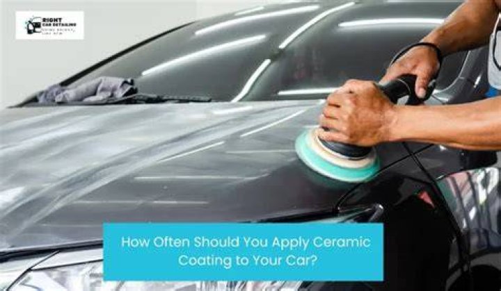 How often do you apply ceramic coating?