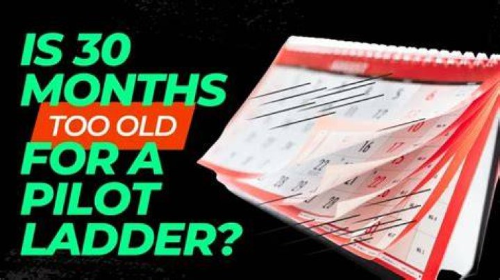 Is 30 too old to be a pilot?