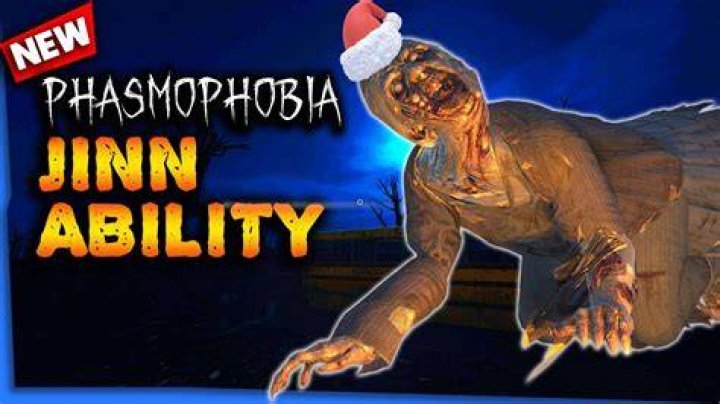 What is a Jinn in Phasmophobia?